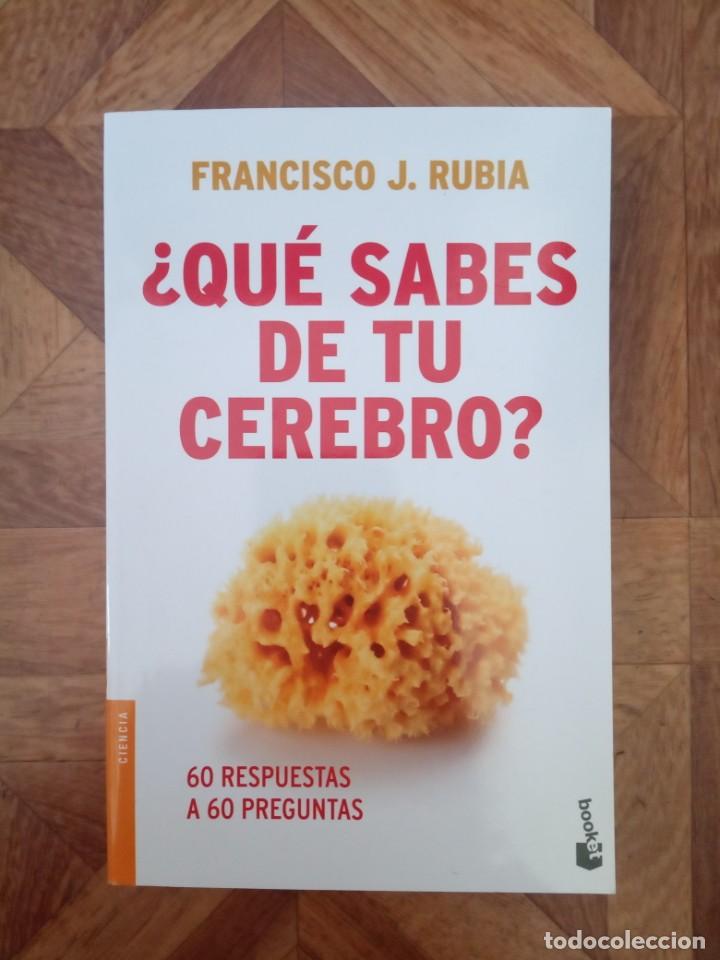 Libros: FRANCISCO RUBIA - QU&Eacute; SABES DE TU CEREBRO? - Foto 1
