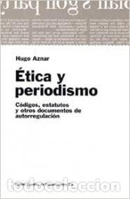 Libros: Hugo Aznar Etica y periodismo - Foto 1