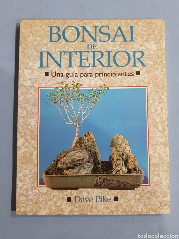 Libros: Bonsai de Interior ,Dave Pike ,Ediciones Omega, a&ntilde;o 1991 - Foto 1