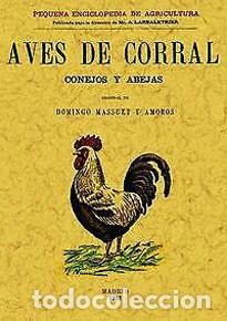 Libros: AVES DE CORRAL, CONEJOS Y ABEJAS. EDICI&Oacute;N FACS&Iacute;MIL - Foto 1
