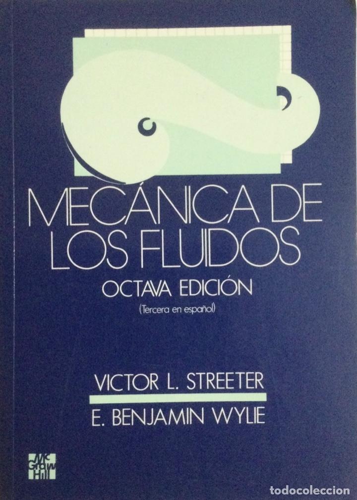 Libros: Me&aacute;nica de los Fluidos. Streeter. NUEVO - Foto 1