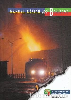 Libros: MANUAL B&Aacute;SICO DEL BOMBERO. - Foto 1