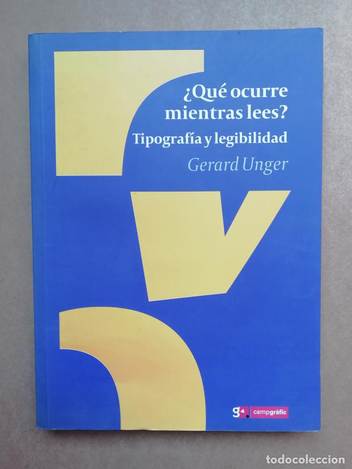 Libros: &iquest;QUE OCURRE MIENTRAS LEES? - GERARD UNGER - Nuevo - Foto 1
