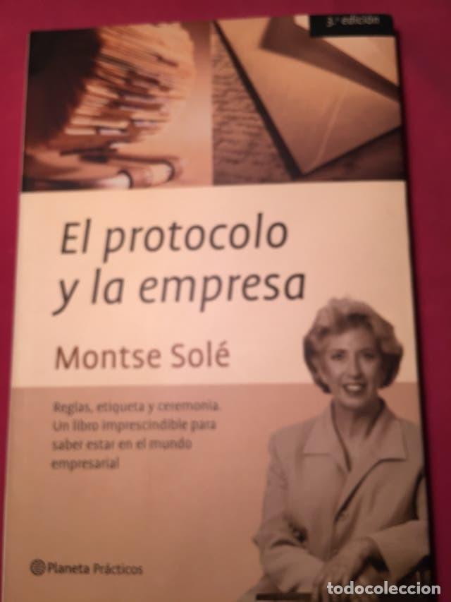 Libros: Libro El Protocolo y la Empresa de Montse Sol&eacute; - Foto 1