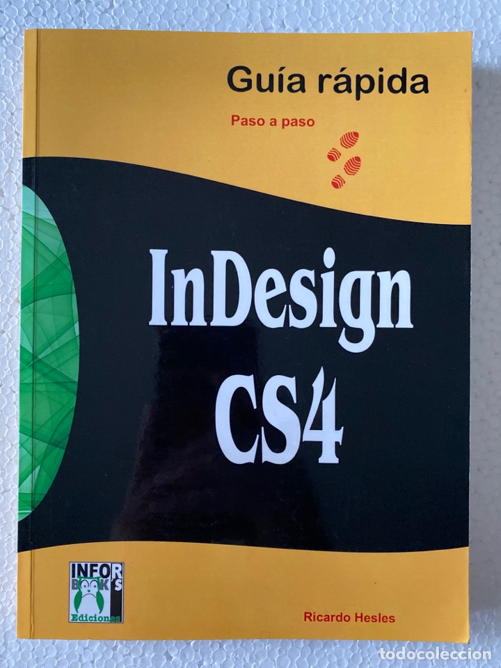 Libros: INDESIGN CS4 - Gu&iacute;a r&aacute;pida - INFORBOOK&rsquo;S - Foto 1