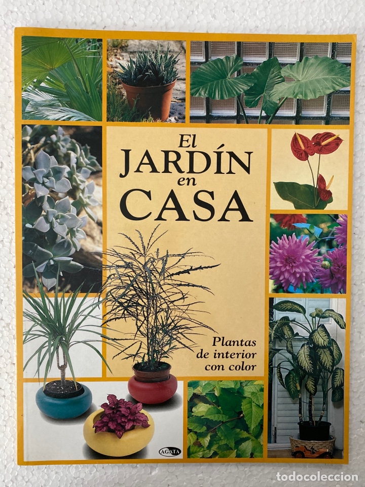 Libros: EL JARD&Iacute;N EN CASA - &Aacute;GATA - COMO NUEVO - Foto 1