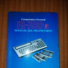 Livros: FX-750P MANUAL DEL PROPIETARIO. Lote 309199543