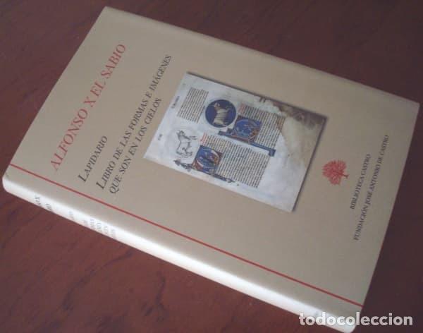 Libros: Alfonso X el Sabio: Lapidario (completo) y Libro de las Formas... - Foto 1