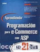 Libros: Aprendiendo Programacion Para E-Commerce Con ASP - Foto 1