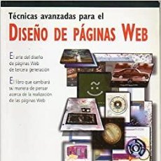 Libros: TÉCNICAS AVANZADAS PARA EL DISEÑO DE PÁGINAS WEB.. Lote 325875993