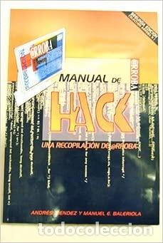 Libros: Manual de hack. Una recopilaci&oacute;n de @rroba. - Foto 1