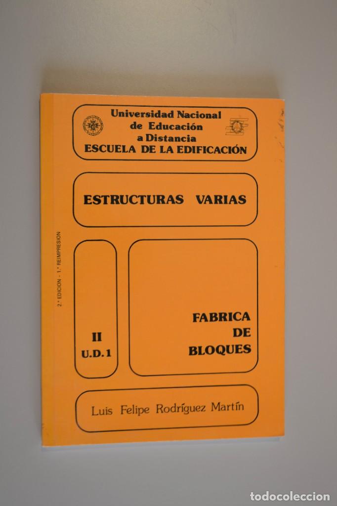 Libros: ESTRUCTURAS VARIAS. FABRICA DE BLOQUES. Escuela de la Edificaci&oacute;n UD-1 II UNED - Foto 1