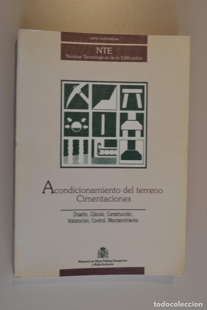 Libros: NORMAS TECNOLOGICAS DE LA EDIFICACION. Acondicionamiento del terreno. Cimentaciones. MOP - Foto 1