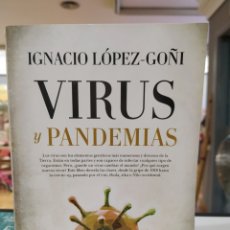 Libros: VIRUS Y PANDEMIAS. IGNACIO LOPEZ-GOÑI.. Lote 351367079