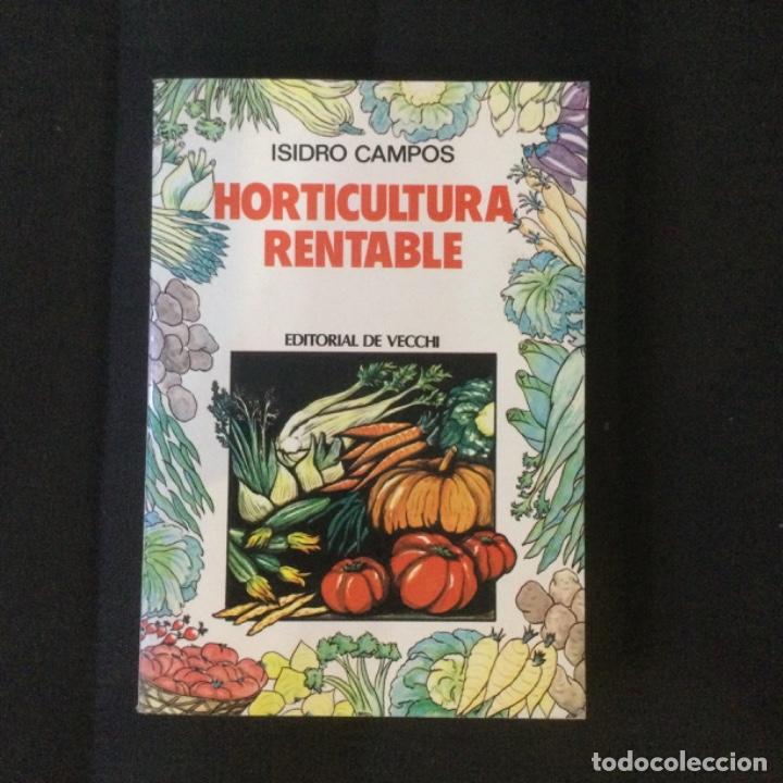 Libros: Horticultura Rentable. De Vecchi. NUEVO - Foto 1