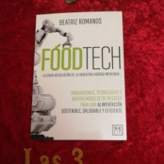 Libros: FOODTECH, BEATRIZ ROMANOS. Lote 364205421