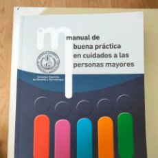 Libros: MANUAL DE BUENA PRÁCTICA EN CUIDADOS A LAS PERSONAS MAYORES. IMC. Lote 364681601