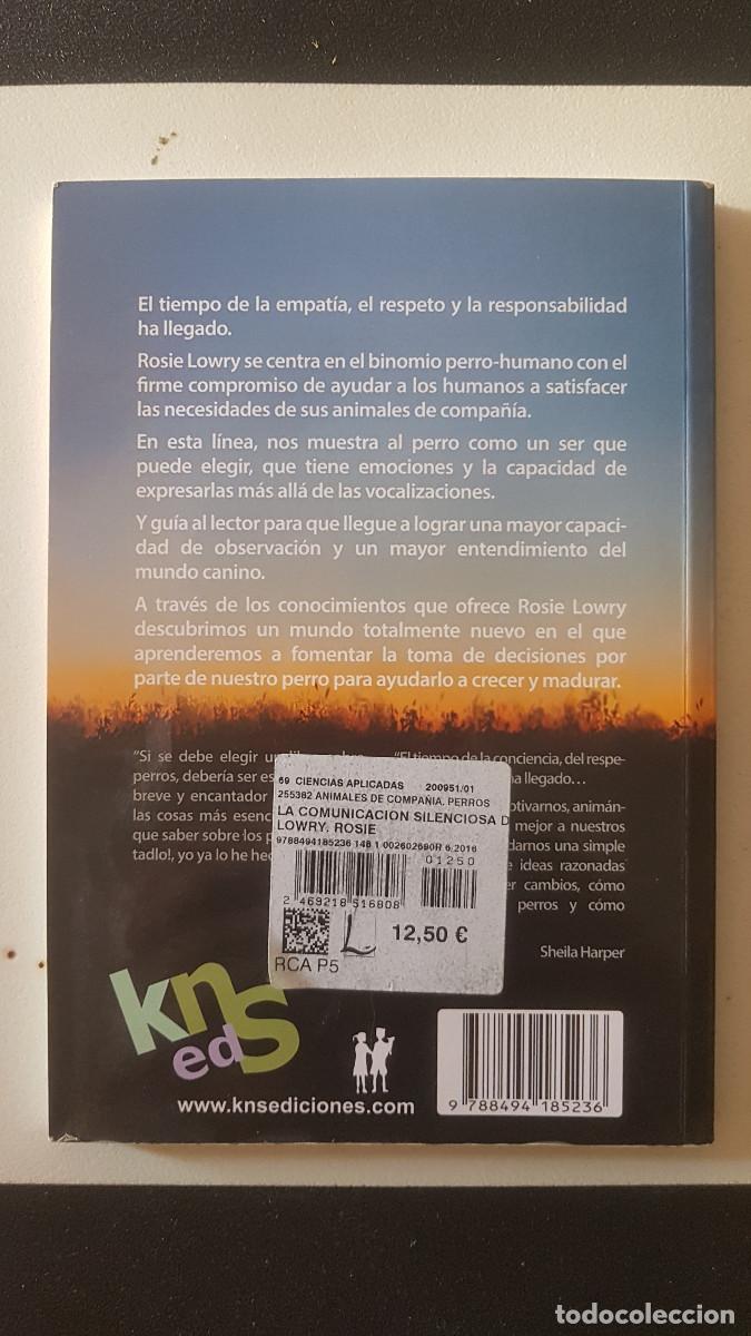 Libros: LA COMUNICACION SILENCIOSA DE LOS PERROS ROSIE LOWRY - Foto 2