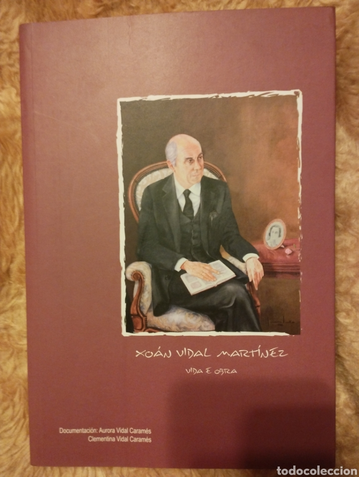 Libros: Xoan Vidal Mart&iacute;nez vida e obra - Foto 1