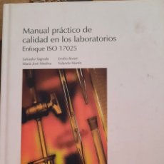 Libros: LIBRO.MANUAL.PRACTICO DE LABORATORIOS.ENFOQUE ISO 17025.EDICIONES AENOR. Lote 386565869