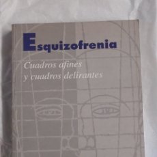 Libros: ESQUIZOFRENIA D. BARCIA . CUADROS AFINES Y CUADROS DELIRANTES .. Lote 386946704