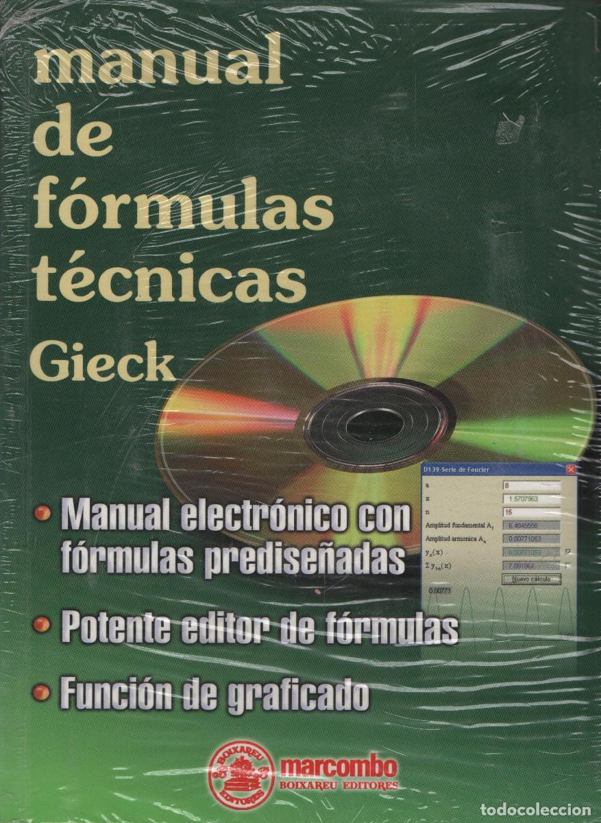 Libros: Manual de f&oacute;rmulas t&eacute;cnicas. Gieck. Marcombo. 2003. Inform&aacute;tica. RETRACTILADO. Con CD. - Foto 1