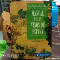 Libros: MANUAL DE LOS VINOS DE ESPAÑA, ED. EVEREST... Lote 401547499