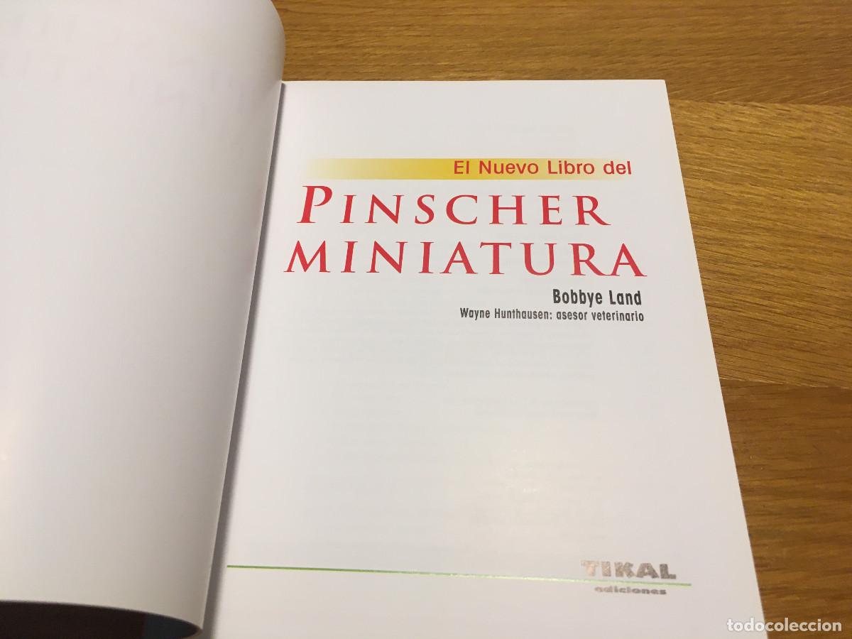 Libros: Libro sobre Pinscher Mini Ed. Tikal en castellano. - Foto 5