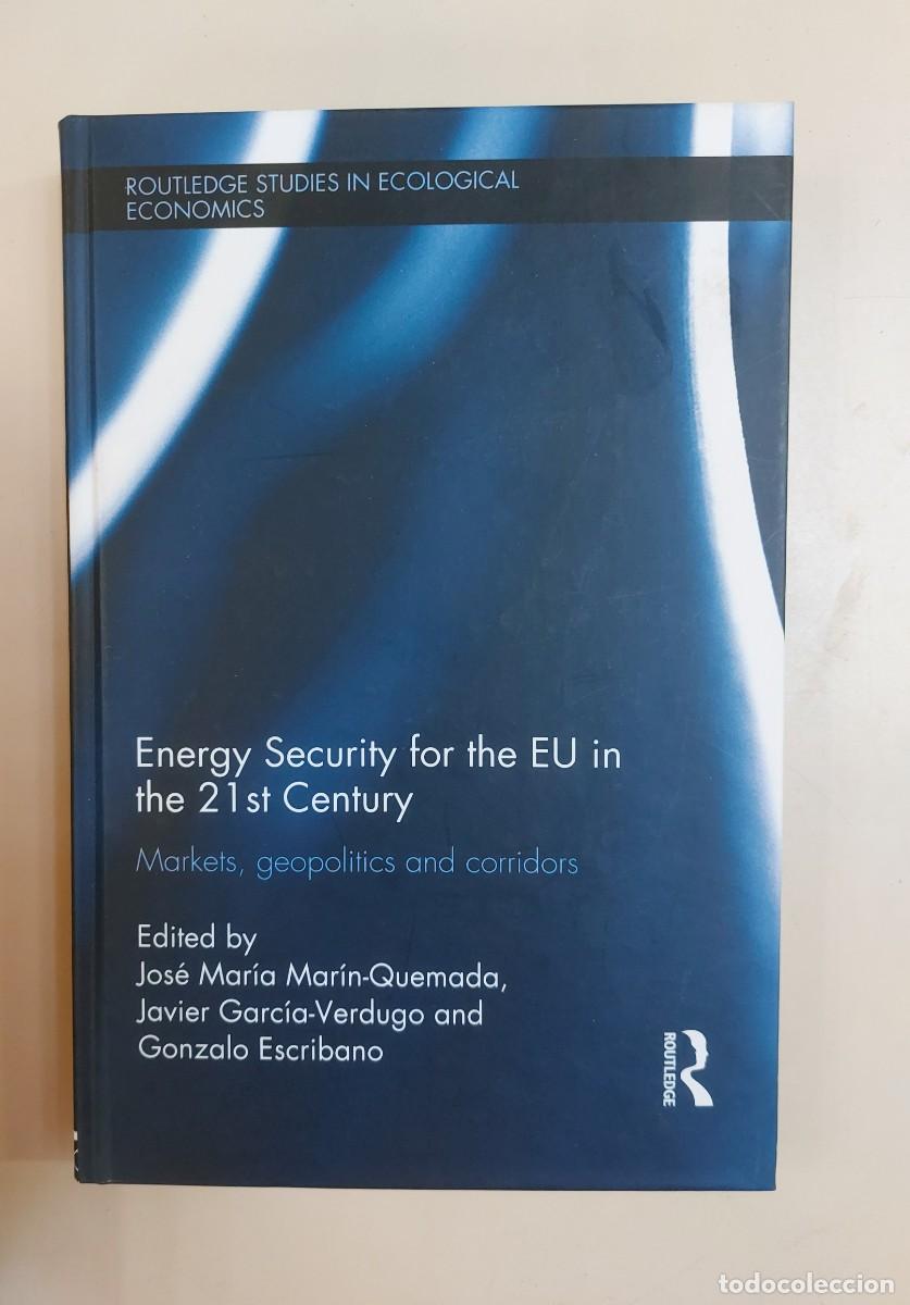 Libros: Energy Security for the EU in the 21 st Century (2012) - Foto 1