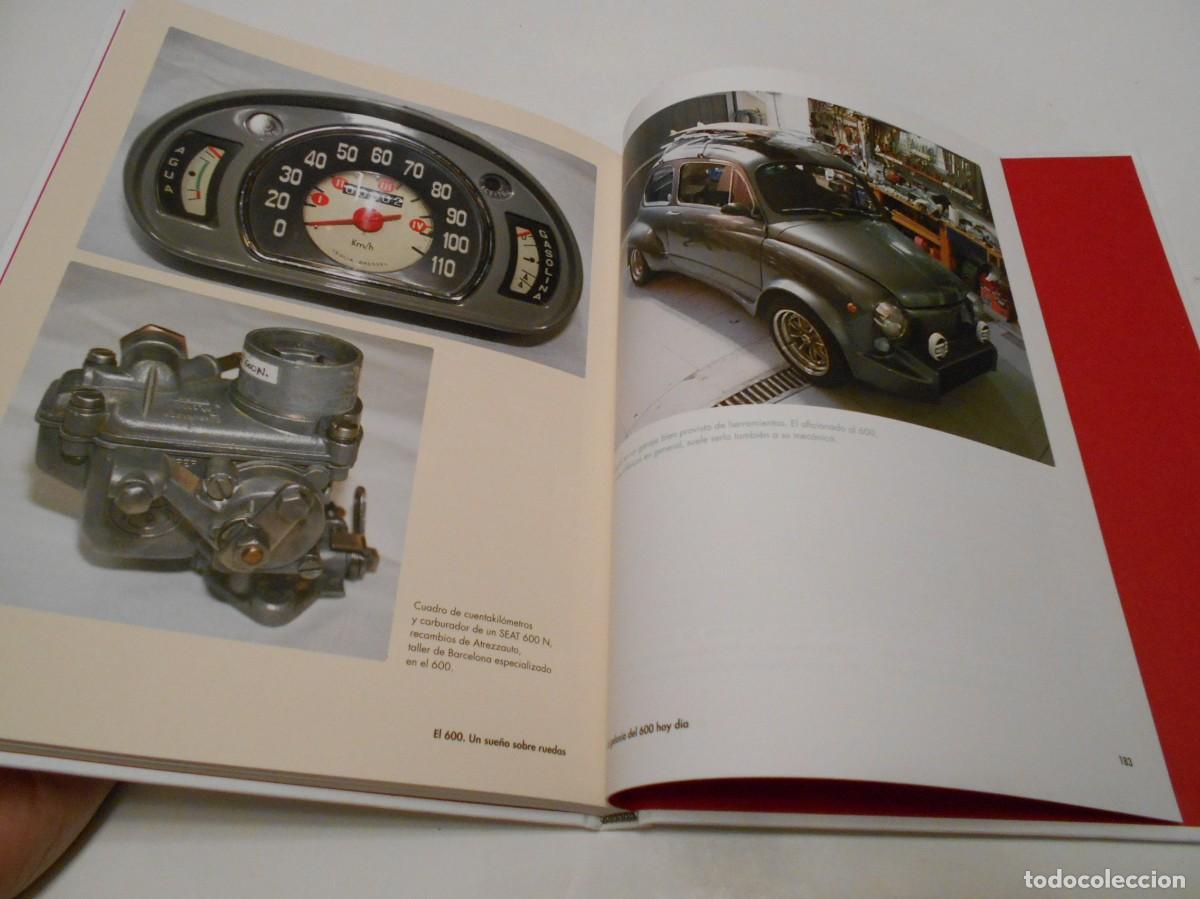 Libros: El 600. Un sue&ntilde;o sobre ruedas. Seat 600 - Foto 5