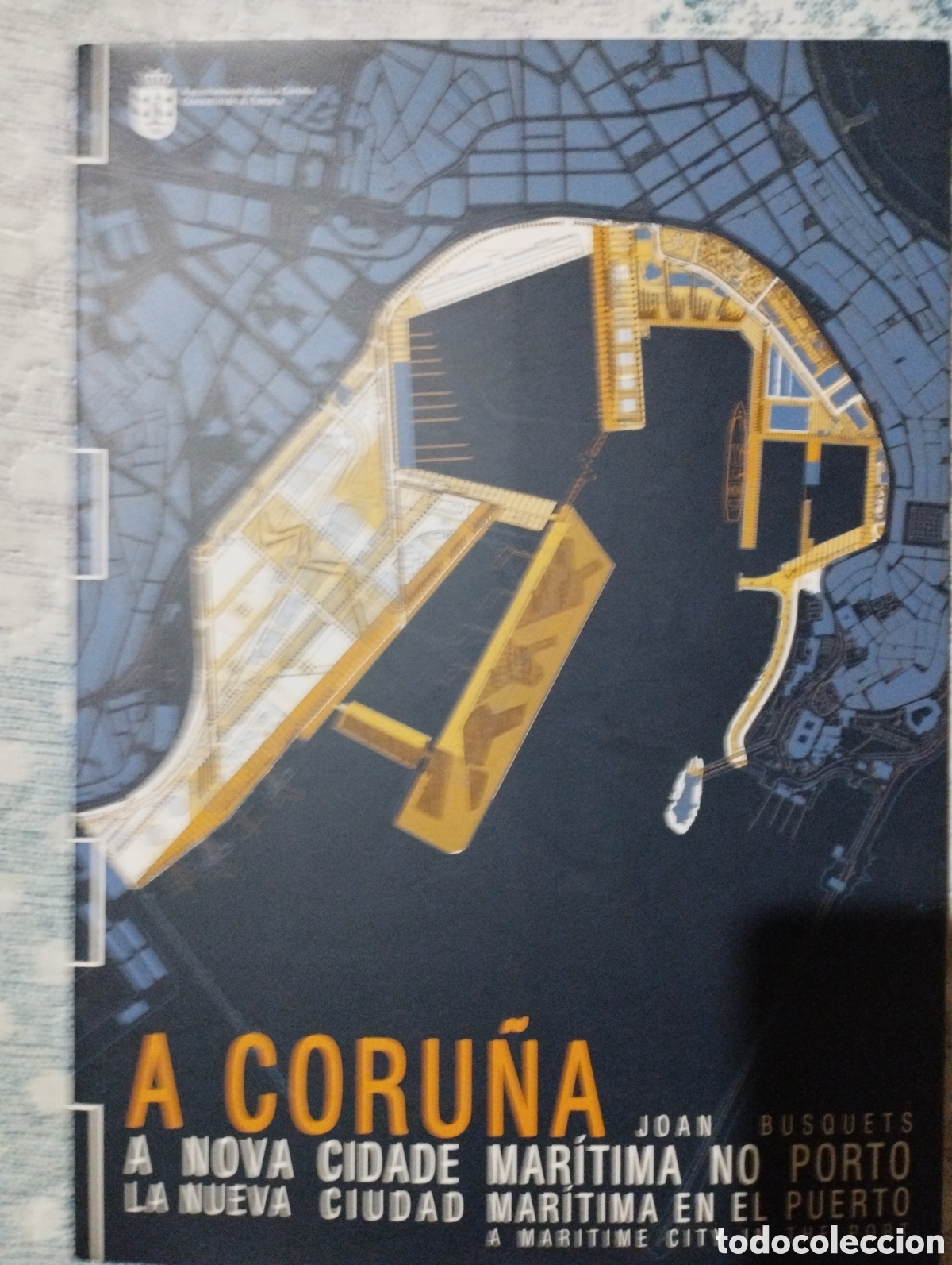 Libros: A Coru&ntilde;a a nova cidade mar&iacute;tima no porto - Foto 1
