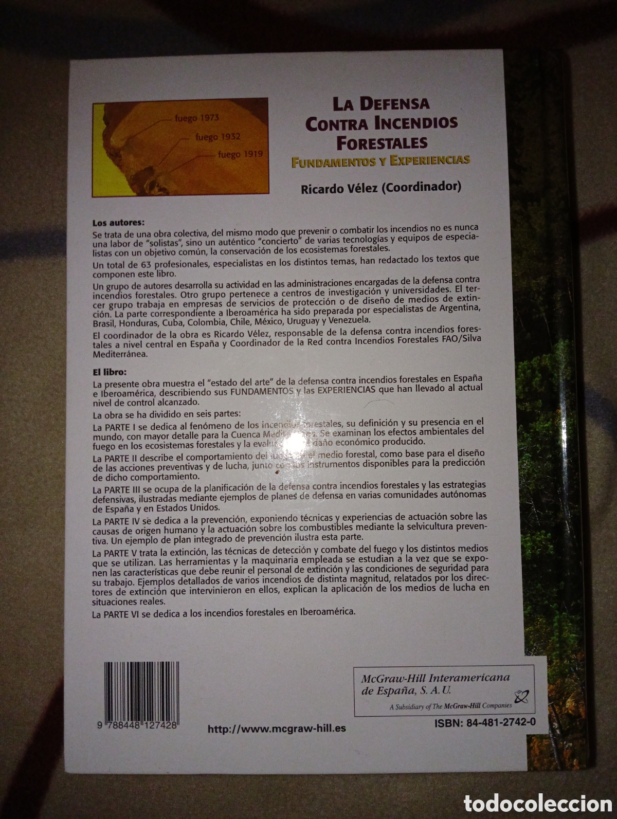 Libros: LA DEFENSA CONTRA LOS INCENDIOS FORESTALES. Fundamentos y experiencias. - Foto 2