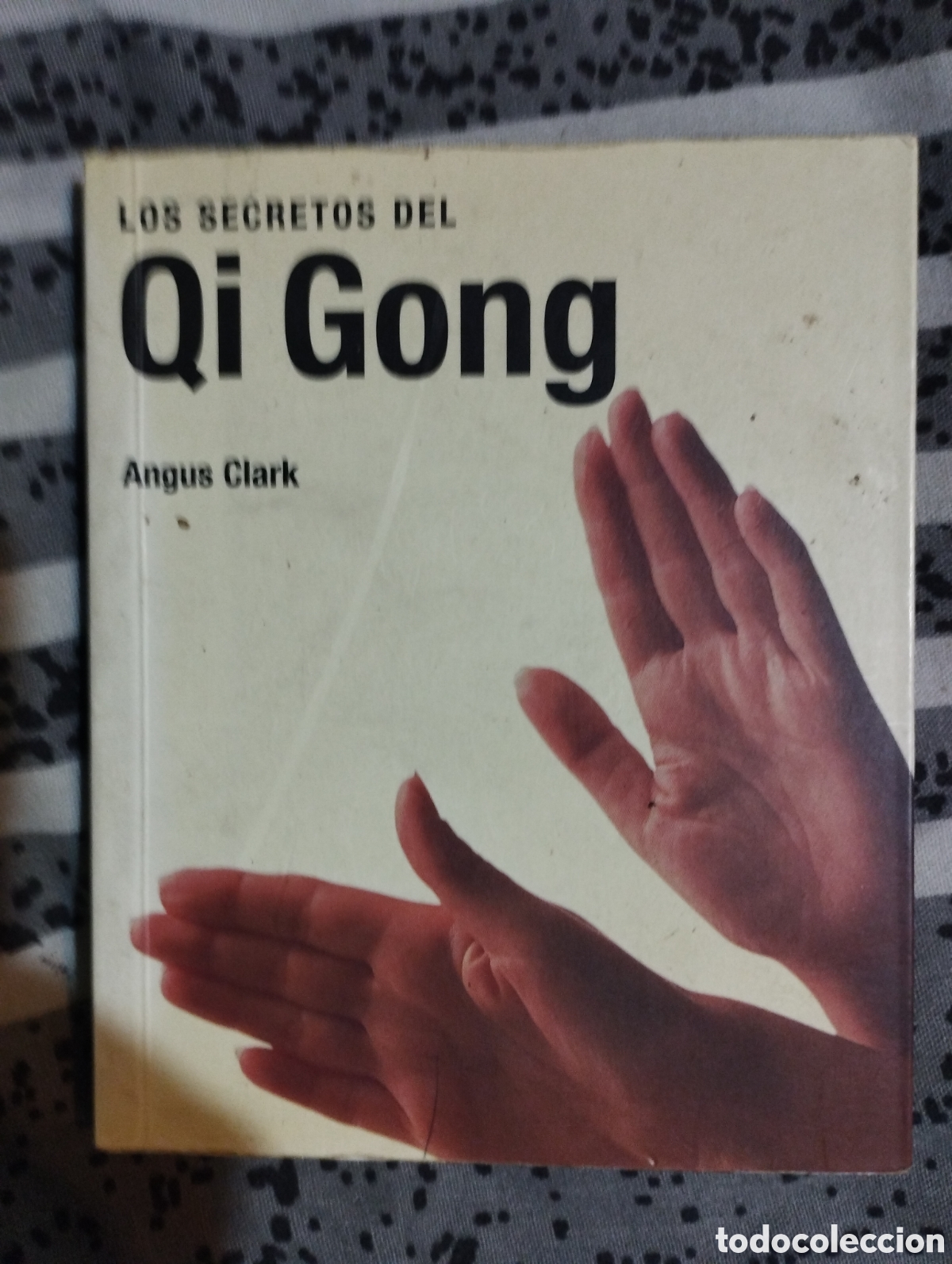 Libros: Los secretos del Qi Gong - Foto 1