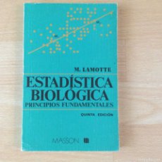 Libros: ESTADÍSTICA BIOLOGICA. PRINCIPIOS FUNDAMENTALES. MASSON. NUEVO