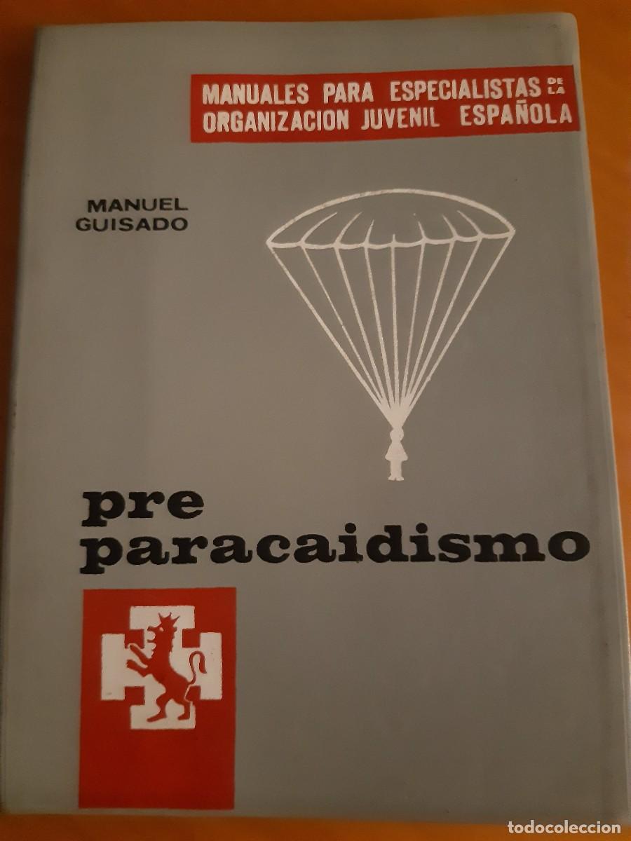 Libros: Pre paracaidismo Manuel Guisado - Foto 1