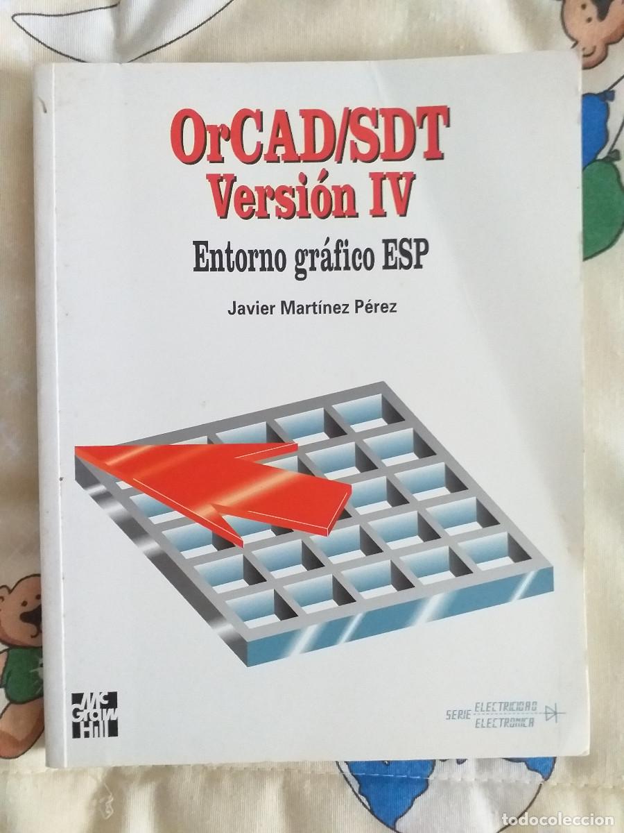 Libros: Libros de Dise&ntilde;o Electr&oacute;nico ORCAD SDT - Foto 6