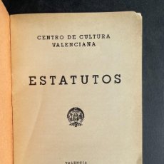 Libros: 1964: ESTATUTOS DEL CENTRO DE CULTURA VALENCIANA - AXX