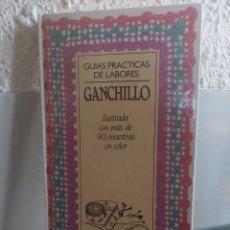 Libros: GUÍA PRACTICA DE GANCHILLO