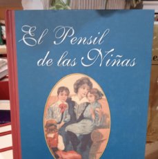 Libros: EL PENSIL DE LAS NIÑAS -AGUSTIN ESCOLANO BENITO (T)