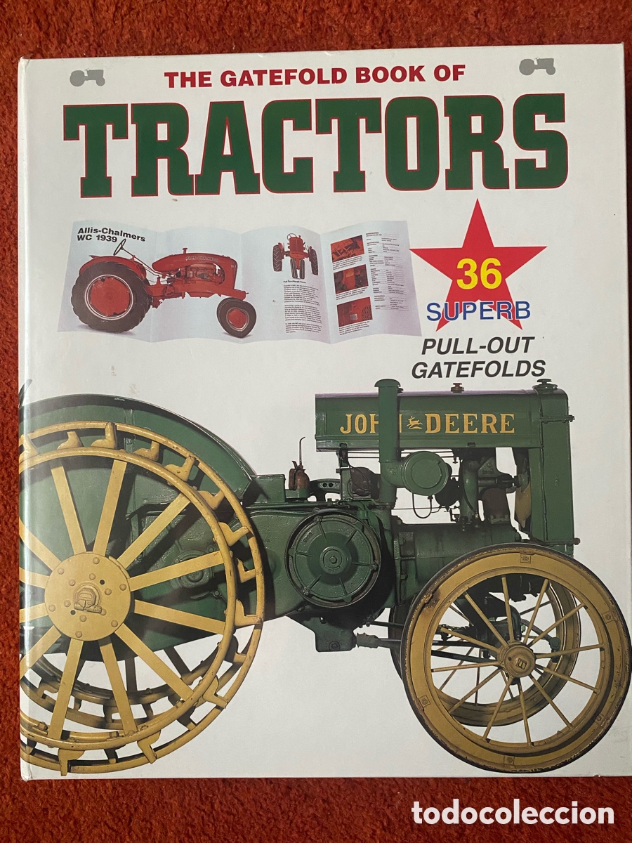 Libros: The Gatefold TRACTORS 36 tractores hist&oacute;ricos - Foto 1