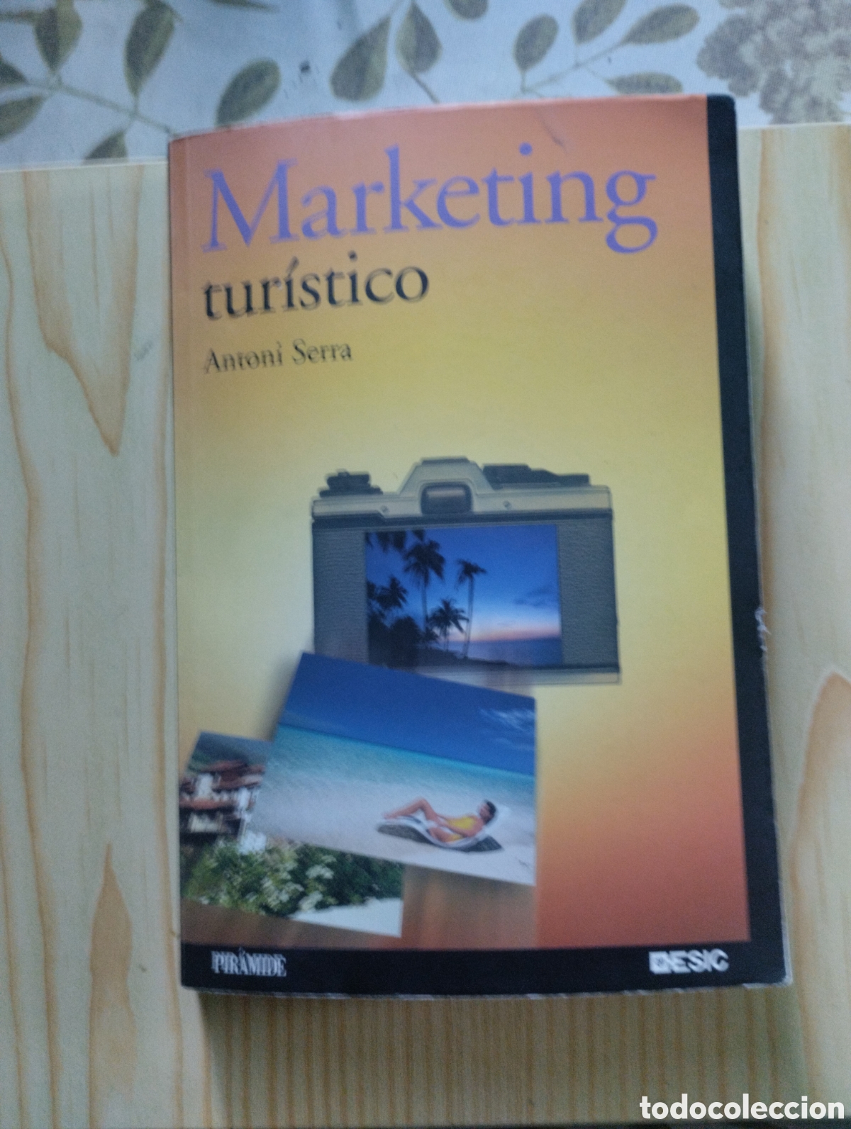 Libros: MARKETING TUR&Iacute;STICO, DE ANTONI SERRA - Foto 1