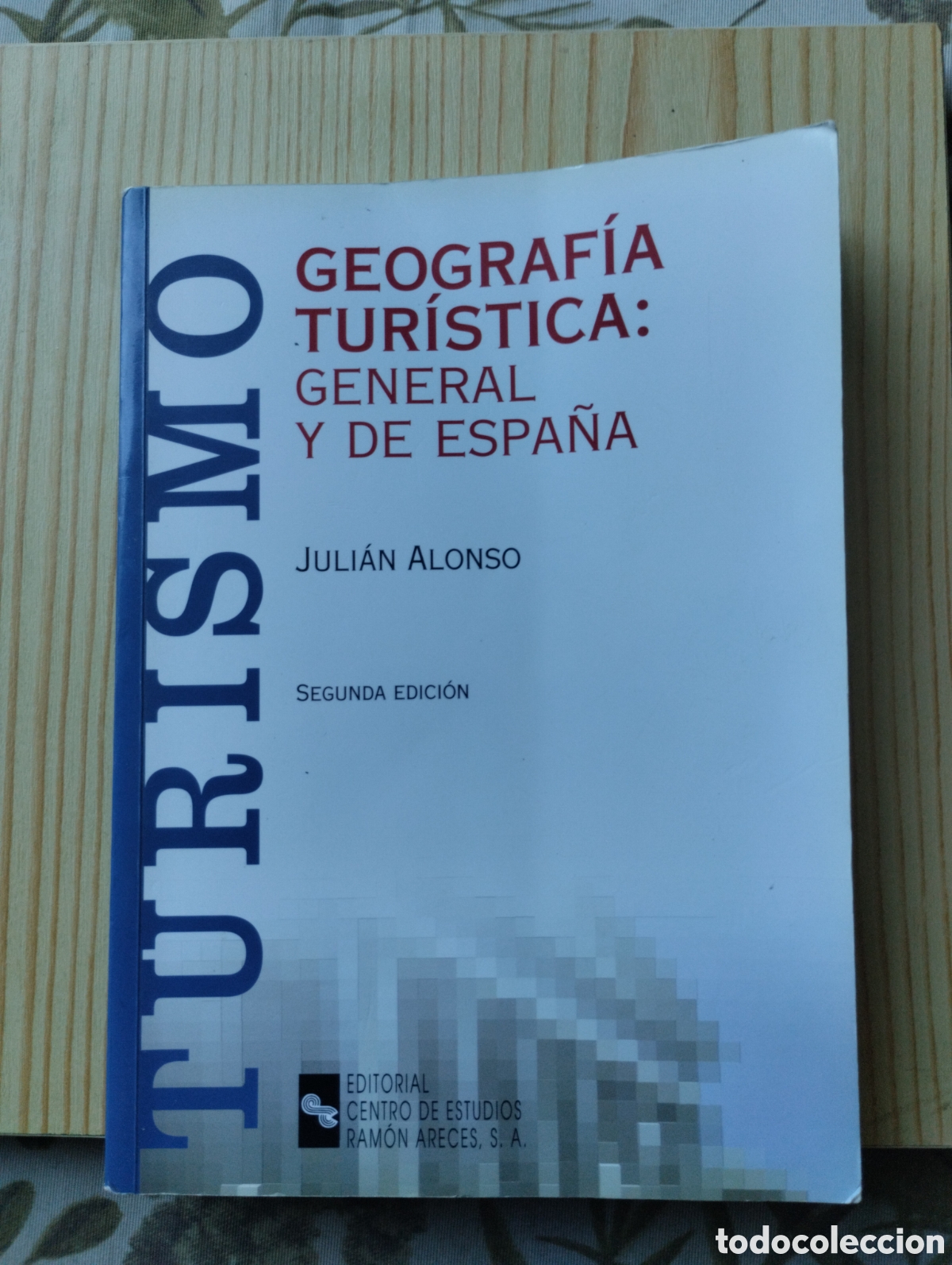 Libros: GEOGRAF&Iacute;A TUR&Iacute;STICA: GENERAL Y DE ESPA&Ntilde;A. - Foto 1