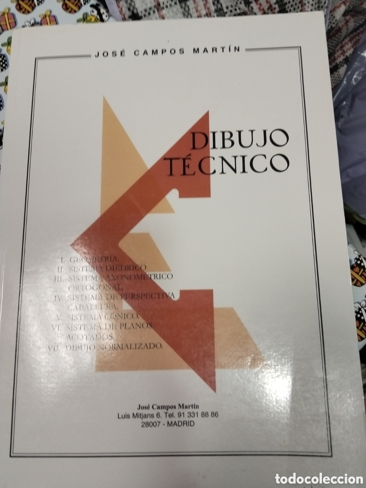 Libros: DIBUJO TECNICO,Jos&eacute; Campos Mart&iacute;n - Foto 2