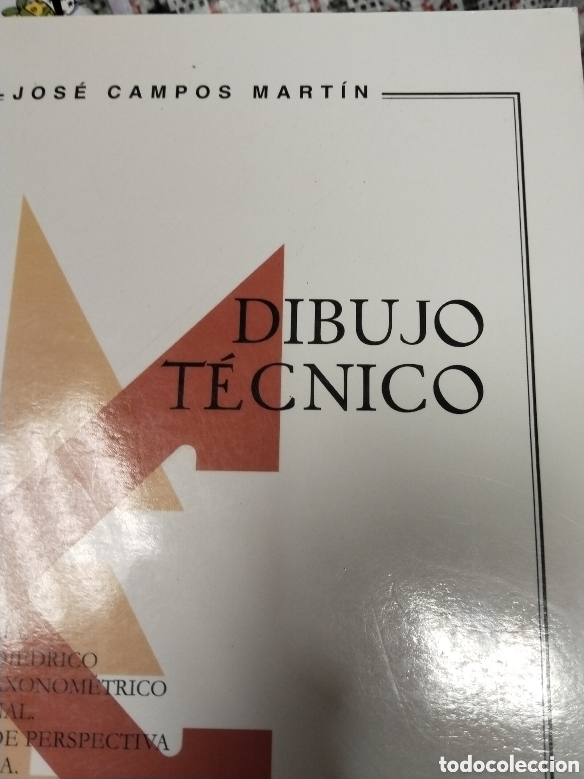 Libros: DIBUJO TECNICO,Jos&eacute; Campos Mart&iacute;n - Foto 1