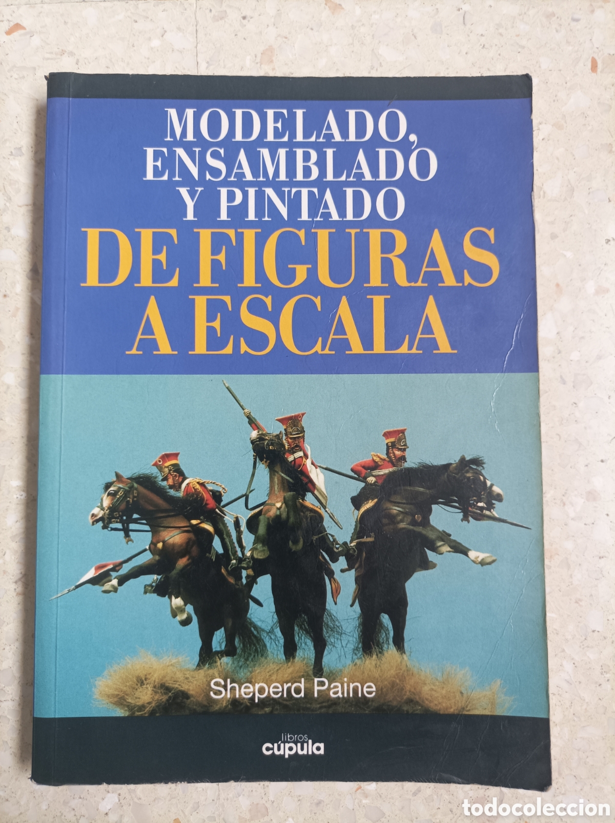 Libros: Libro Modelado Ensamblado y Pintado de Figuras a Escala ( Modelismo) - Foto 1
