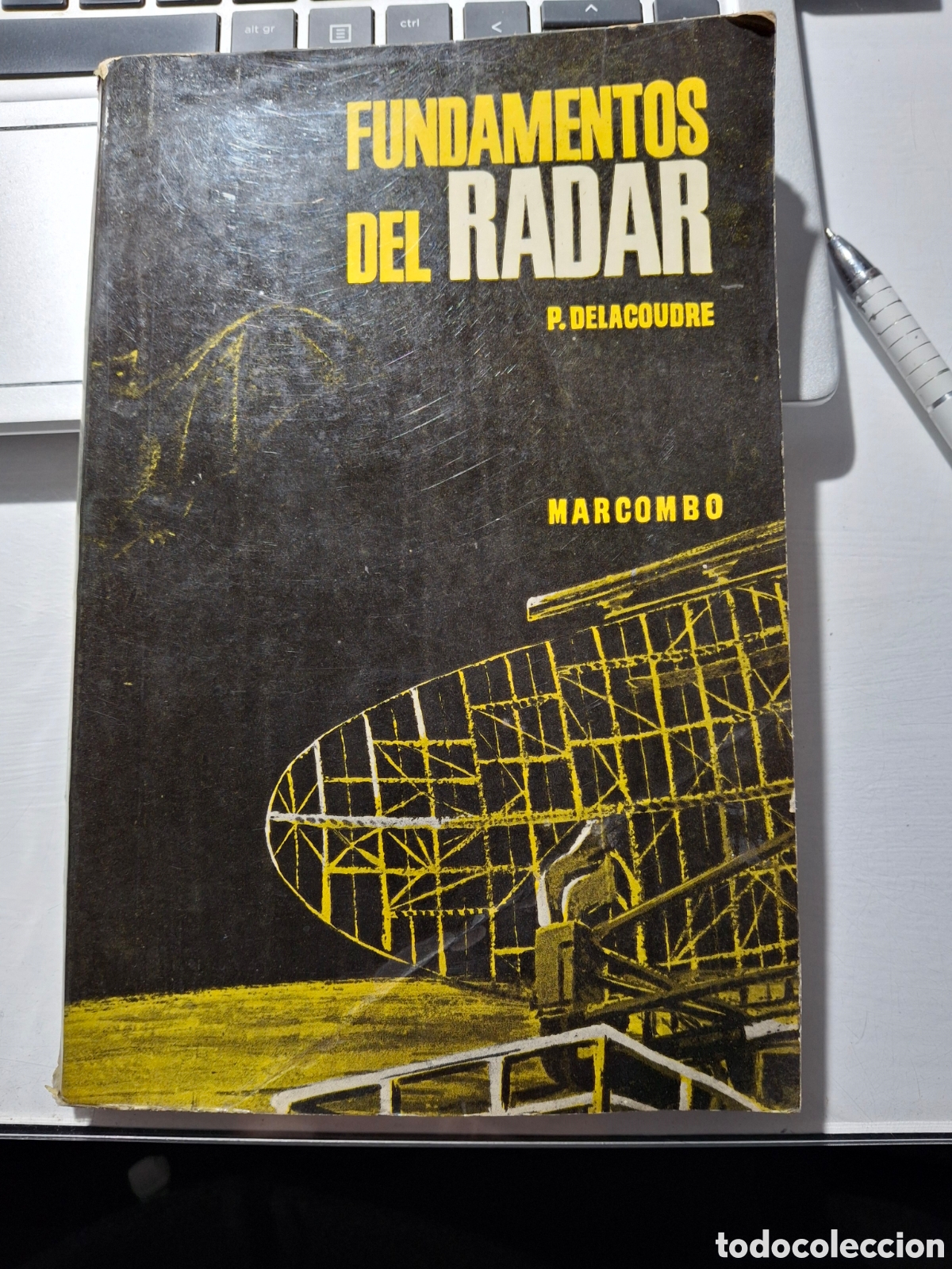 Libros: Fundamentos del Radar P.Delacoudre 1963 - Foto 1