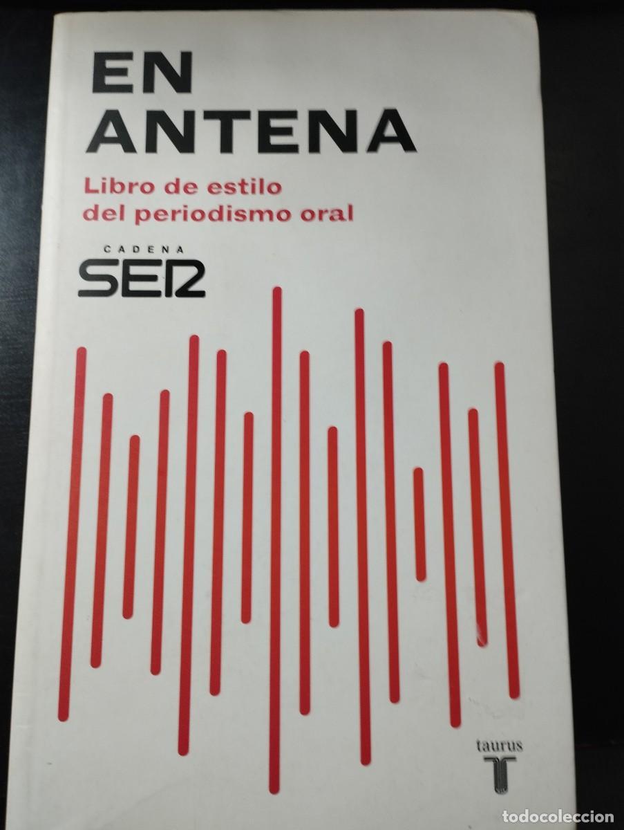 Libros: EN ANTENA. CADENA SER (TAURUS) - Foto 1
