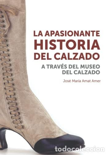 Libros: Apasionante Historia del Calzado - Foto 1