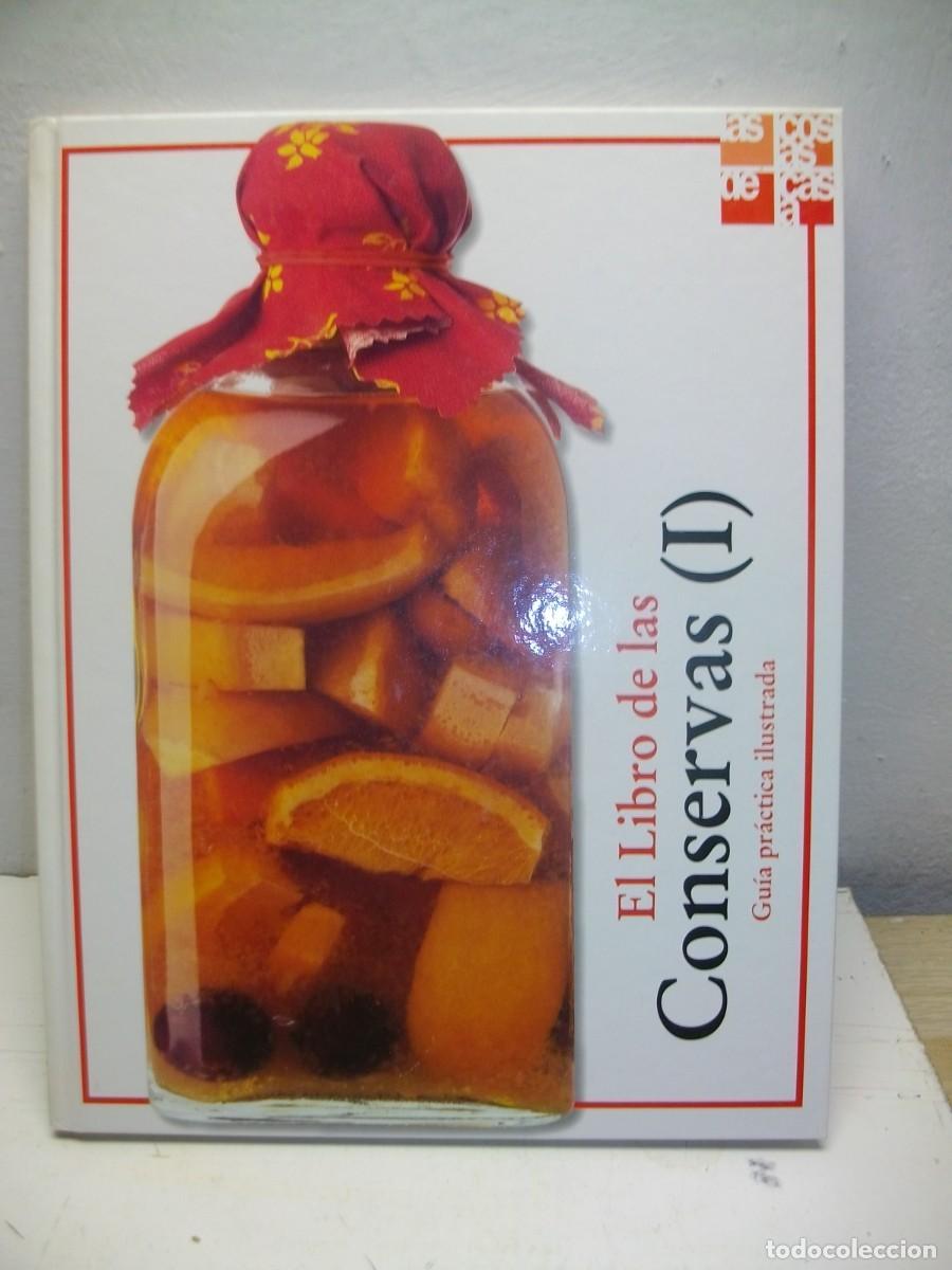 Libros: El libro de las conservas volumen 1-TAPA DURA 2000 - Foto 1