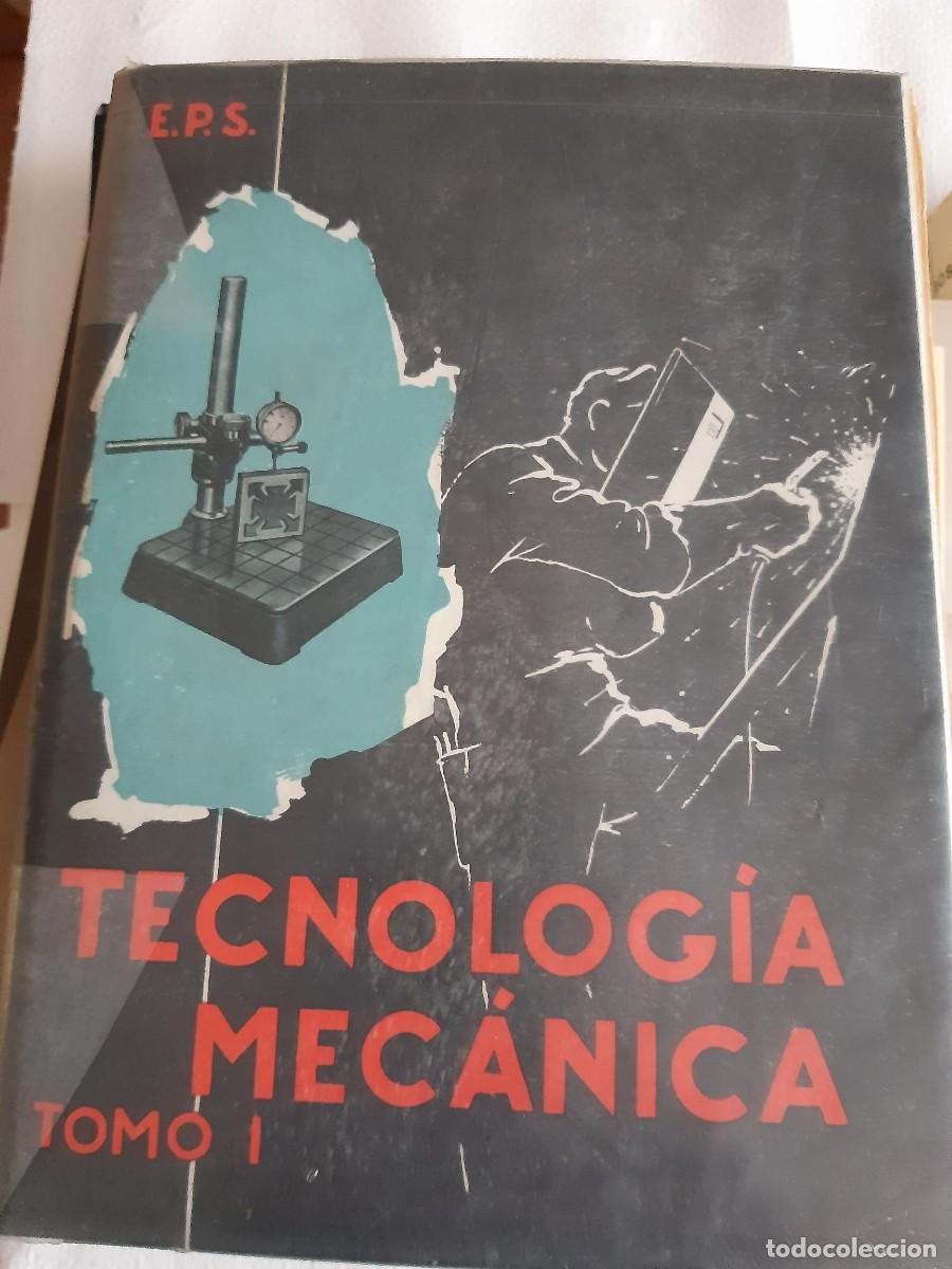 Libros: Tecnolog&iacute;a mec&aacute;nica tomo 1 - Foto 1